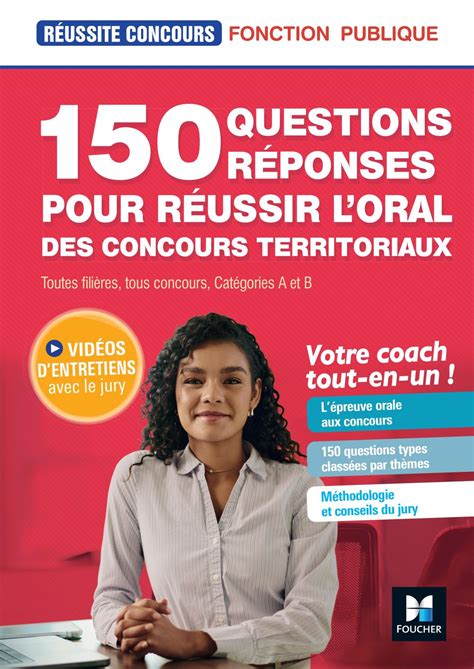 ra c ussite concours 150 questions reponses pour