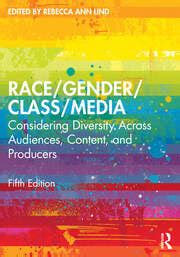 Download Race Gender Class Media 3 0 Considering Diversity Across Content Audience And Production 