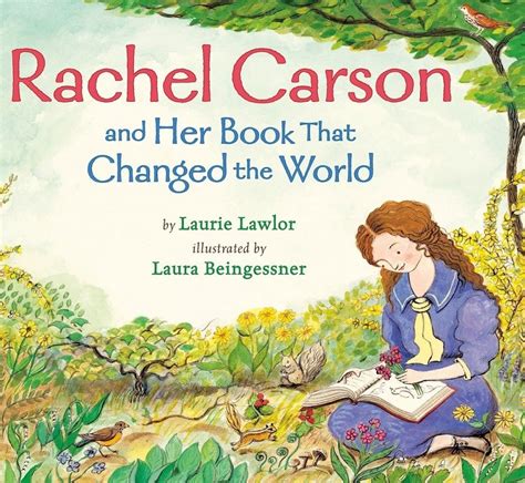 Full Download Rachel Carson And Her Book That Changed The World 