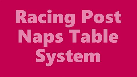 racing post nap table