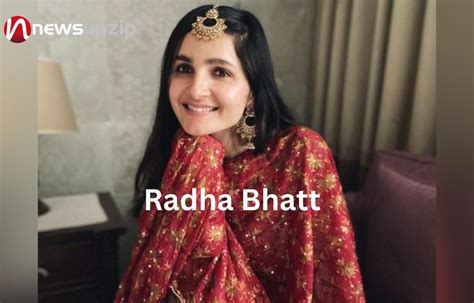 Radha Bhatt Age