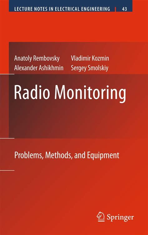 radio monitoring problems methods and equipment lecture notes in electrical engineering
