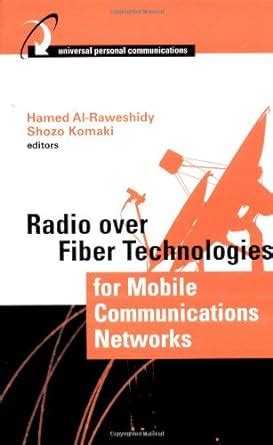 Read Radio Over Fiber Technologies For Mobile Communications Networks 