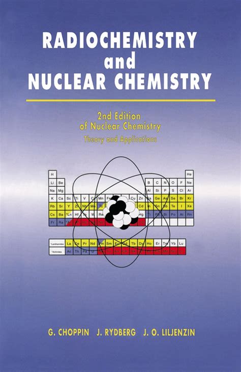 Download Radiochemistry And Nuclear Chemistry Theory And Applications 