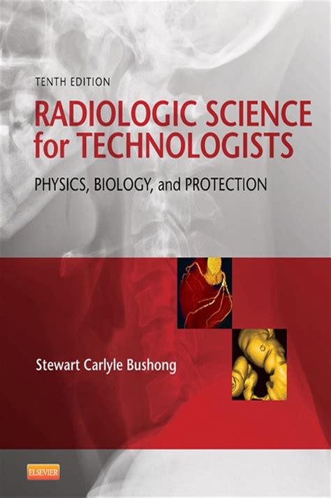 Radiologic Science For Technologists 10th Edition