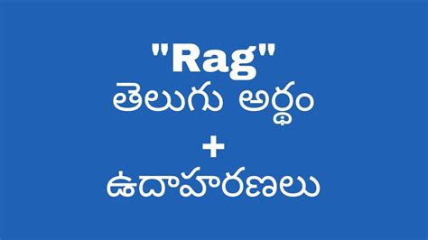 rag meaning in telugu - rag in telugu HelloEnglish: India