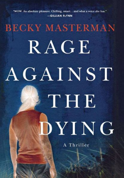 Read Online Rage Against The Dying Brigid Quinn 1 Becky Masterman 