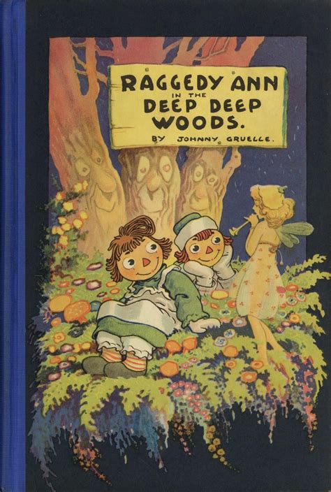 Full Download Raggedy Ann In The Deep Deep Woods Classic Edition 