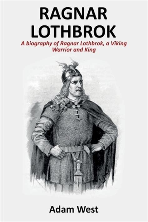 ragnar lothbrok biography