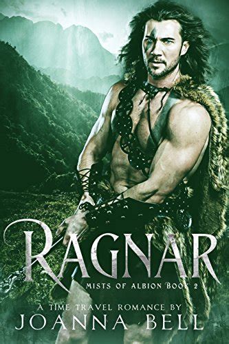 Full Download Ragnar A Time Travel Romance Mists Of Albion Book 2 