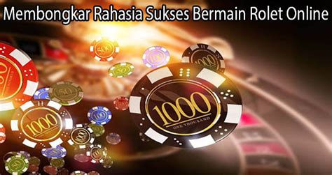 Rahasia Sukses Cara Main Rolet Tips Dan Trik Mesin Rolet - Mesin Rolet