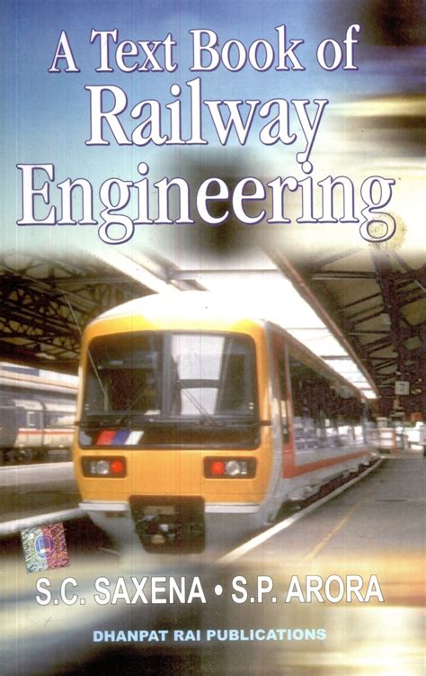 Read Online Railway Engineering Saxena And Arora 