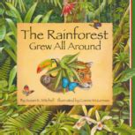 Rainforest Grew All Around Activities