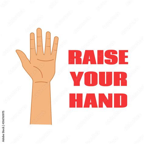 Raise Your Hand