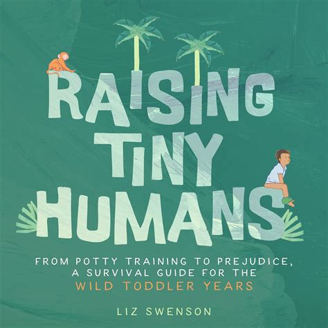 Raising Tiny Humans Book