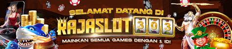 RAJA SLOT 303 🦭 SLOT88 : RAJASLOTJP Situs Slot777 Link Judi Slot Gacor 777