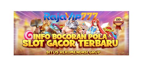 RAJAVIP777 🌉 RAJAVIP777 SLOT