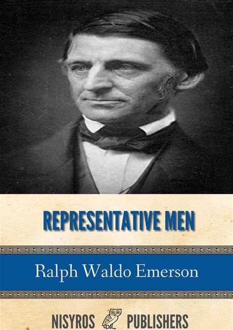 Ralph Waldo Emerson Representative Men