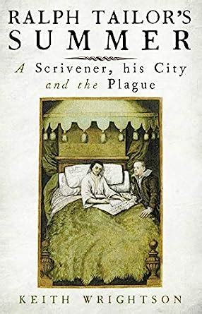 Read Ralph Tailors Summer A Scrivener His City And The Plague 