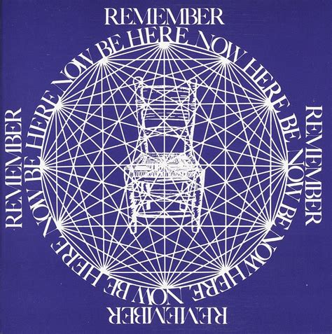 Ram Das Be Here Now