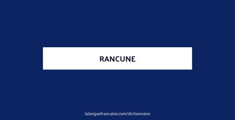 Rancune Def