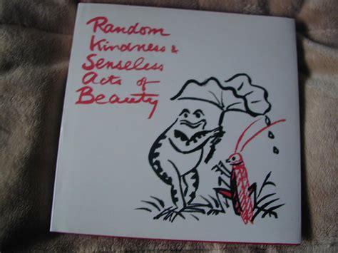 random kindness and senseless acts of beauty engl