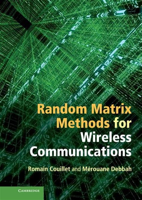 Random Matrix Methods For Wireless Communications