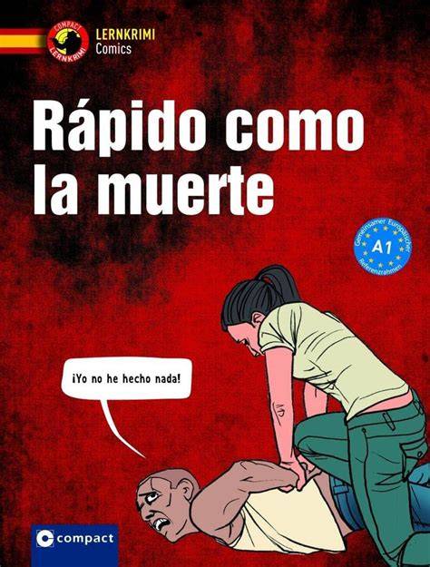 rapido como la muerte spanisch a1 compact lernkri