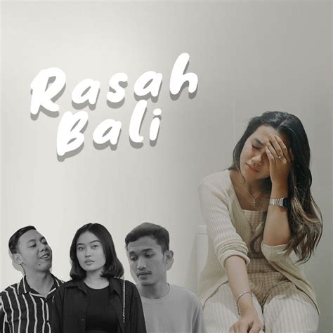 RASAH BALI - Lirik Lagu Rasah Bali - Lavora feat. Ena Vika - IDN Times