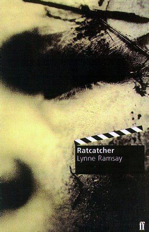 Read Online Ratcatcher Faber And Faber Screenplays 