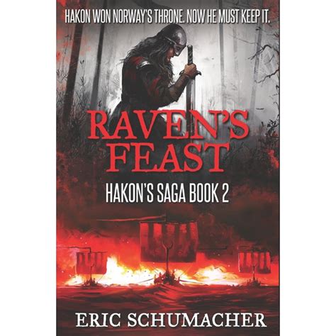 Read Online Ravens Feast Hakons Saga Book 2 