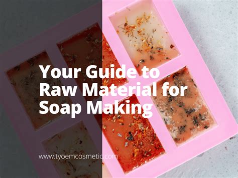 Raw Materials For Soap Making