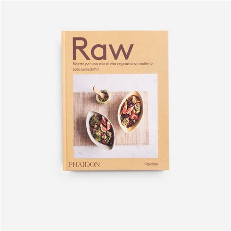 Read Raw Ricette Per Uno Stile Di Vita Vegetariano Moderno 