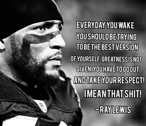 Ray Lewis Quotes