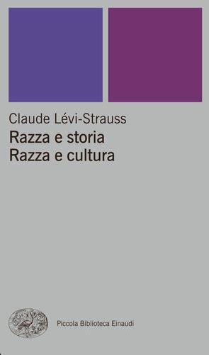 Razza E Storia Razza E Cultura