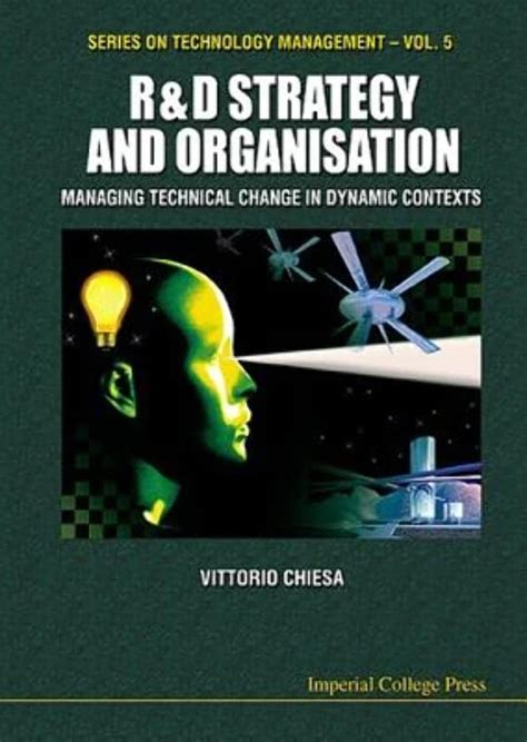 Full Download Rd Strategy Organization Managing Technical Change In Dynamic Contexts 