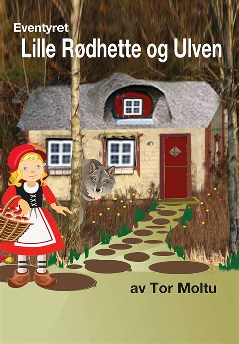 Rødhette Og Ulven