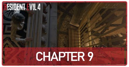 Re4 Remake Chapter 9 Walkthrough