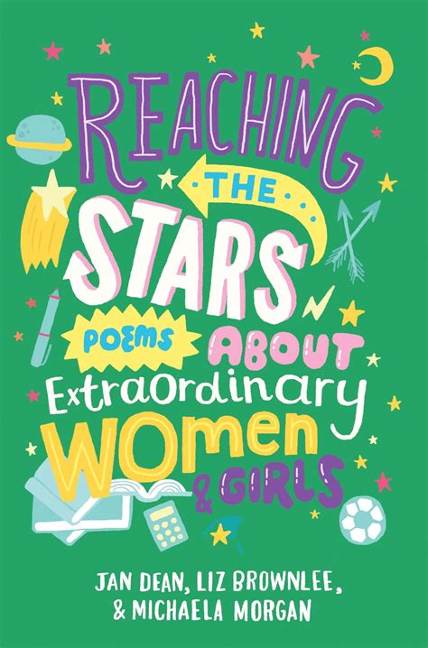 Read Online Reaching The Stars Poems About Extraordinary Women And Girls 