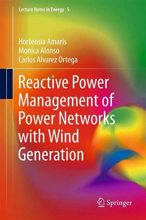 Download Reactive Power Management Of Power Networks With Wind Generation Lecture Notes In Energy 
