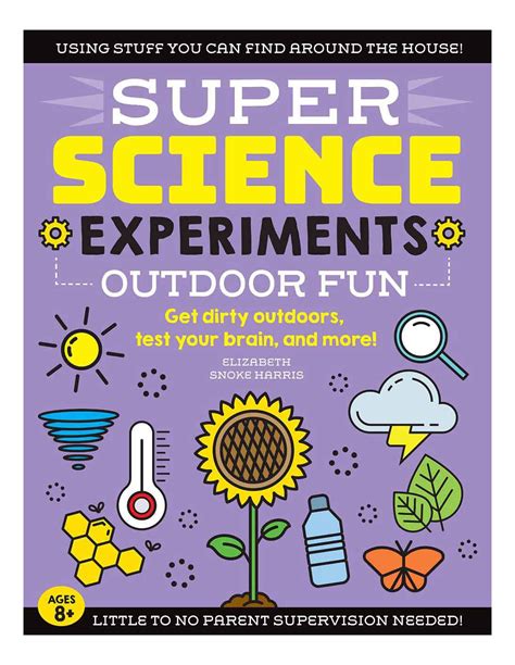Read Download Super Science Experiments Outdoor Fun Pdf Cool Outdoor Science Experiments - Cool Outdoor Science Experiments
