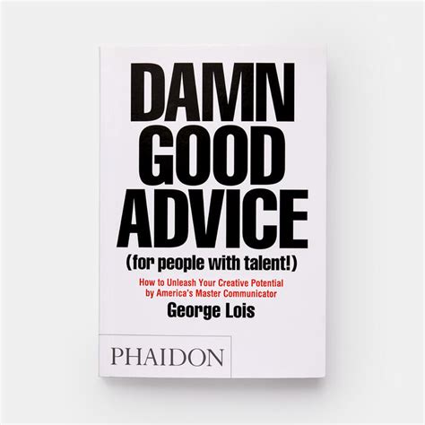 Download Read Pdf Damn Good Advice For People With Talent How 