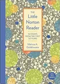 Read Online Read The Little Norton Reader 50 Essays From The First 