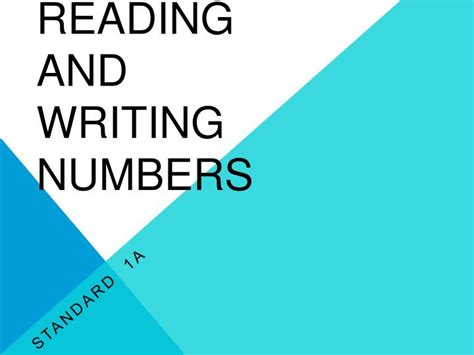 Reading And Writing Numbers Ppt Reading And Writing Numbers - Reading And Writing Numbers