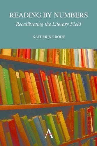 reading by numbers recalibrating the literary fie