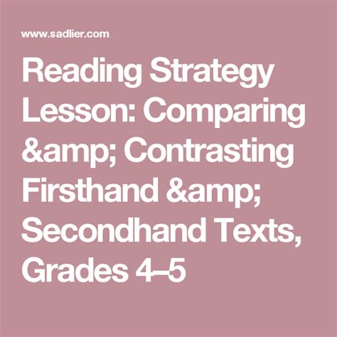 Reading Lesson Comparing Amp Contrasting Firsthand Amp Firsthand And Secondhand Accounts 4th Grade - Firsthand And Secondhand Accounts 4th Grade