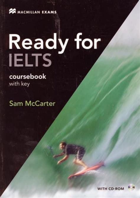 Read Ready For Ielts Student Book Key Cd Rom Author Sam Mccarter Published On January 2010 