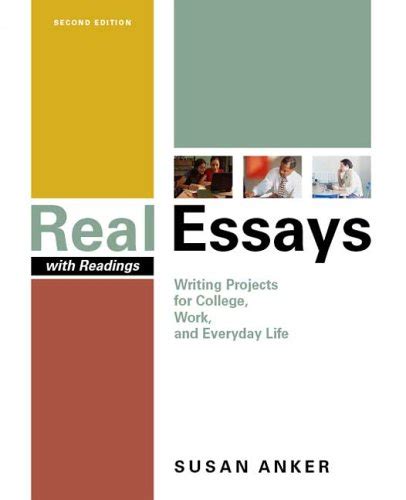 Read Real Essays With Readings 4Th Edition By Susan Anker File Type Pdf 