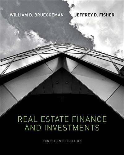 Full Download Real Estate Finance Investments The Mcgraw Hill Irwin Series In Finance Insurance And Real Estate 