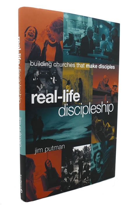 Read Online Real Life Discipleship Building Churches That Make Disciples Jim Putman 